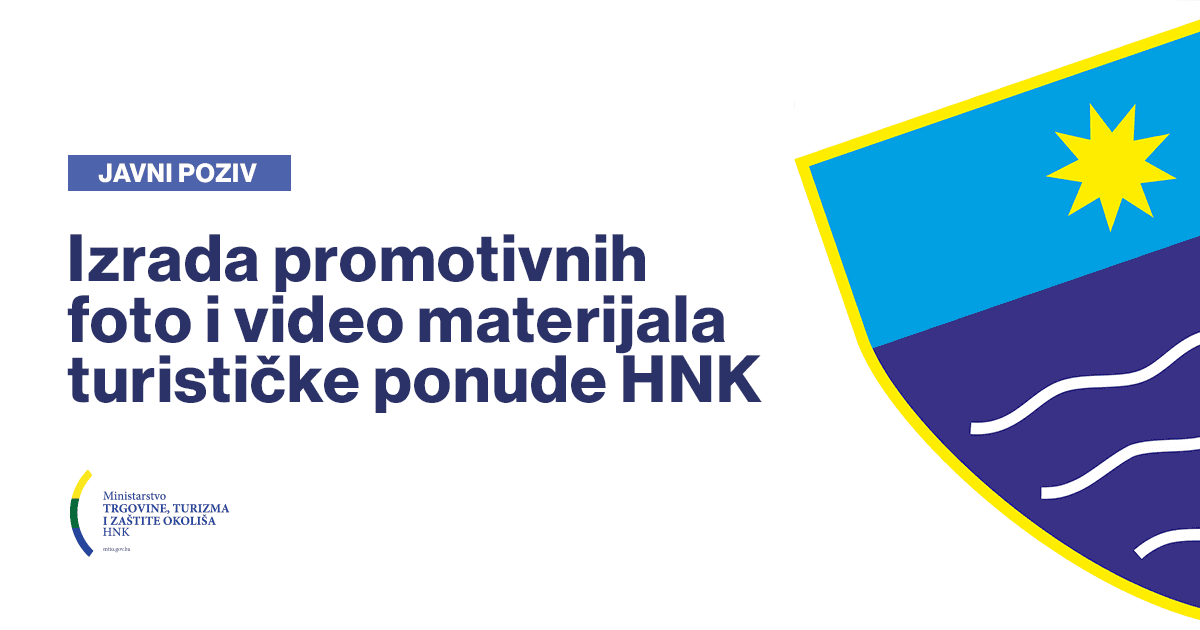Javni poziv za učešće u izradi promotivnih foto i video materijala turističke ponude HNK
